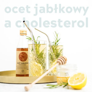 ocet jabłkowy na cholesterol