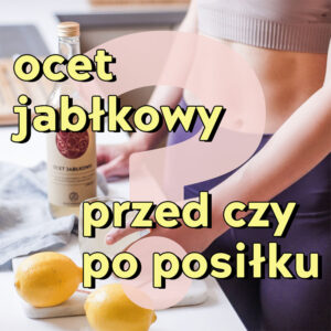 okładka do artykułu na temat spożywania octu jabłkowego, przed czy po posiłku, kobieta przygotowuje w kuchni wodę z octem jabłkowym